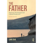 The Father: Historical, Psychological and Cultural Perspectives - Paperback