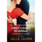 First Comes Scandal: A Bridgerton Prequel - Hardcover