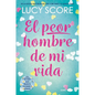 Peor Hombre de Mi Vida, El - Paperback