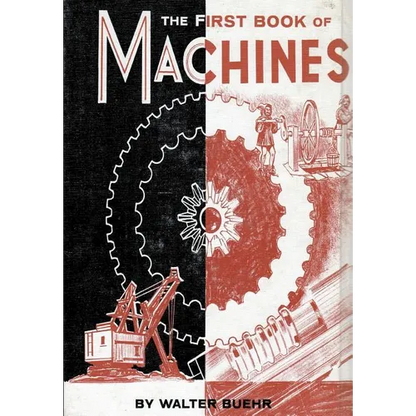 The First Book of Machines - Paperback