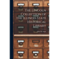 The Lincoln Collection of the Illinois State Historical Library - Paperback
