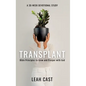 Transplant: Bible Principles to Grow & Prosper with God - Hardcover