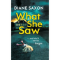 What She Saw - Hardcover