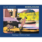 Wheelhouse: Paintings & Works on Paper - Hardcover