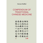 Compendium of traditional chinese medicine - Paperback