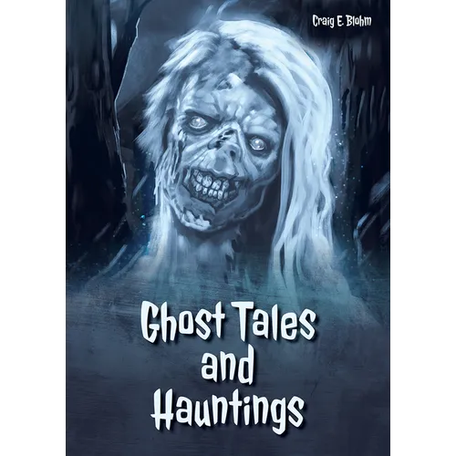 Ghost Tales and Hauntings - Hardcover
