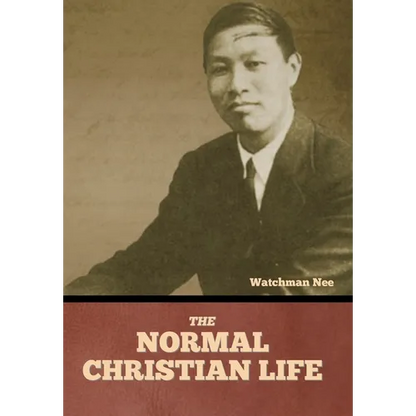 The Normal Christian Life - Hardcover