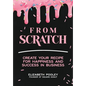 From Scratch - Hardcover