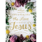 Uncovering the Love of Jesus: A Lent Devotional - Hardcover