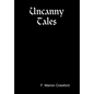 Uncanny Tales - Hardcover