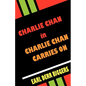 Charlie Chan Carries on - Paperback