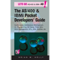 The AS/400 and IBM i Pocket Developers Guide: QuikCourses: Architecture, AD Setup, CL, PDM, SEU, DFU, Work Management, SDA, Subfiles, etc. - Paperback
