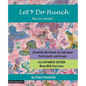 Let's Do Hunch: Creativity Workbook for Individual Participants and Groups - Paperback