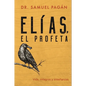 Elías, El Profeta - Paperback