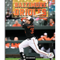 Baltimore Orioles - Library Binding