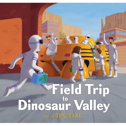 Field Trip to Dinosaur Valley - Hardcover