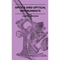 Optics And Optical Instruments - Hardcover