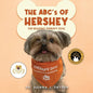 The ABC's of Hershey: The Reading Therapy Dog - Paperback
