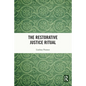The Restorative Justice Ritual - Paperback