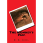 The Monkey's Paw. - Paperback