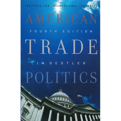 American Trade Politics - Paperback