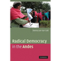 Radical Democracy in the Andes - Paperback