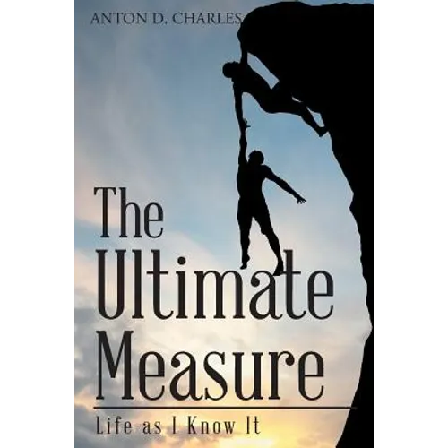 The Ultimate Measure - Life as I Know It - Paperback