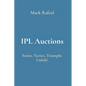 IPL Auctions: Teams, Tactics, Triumphs Unfold - Paperback