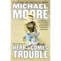 Here Comes Trouble: Stories from My Life (Large type / large print Edition) - Hardcover