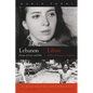 Lebanon / Liban: Poems of Love and War / Poèmes d'Amour Et de Guerre - Paperback