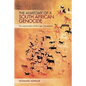 The Anatomy of a South African Genocide: The Extermination of the Cape San Peoples - Paperback