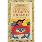 Latino American Folktales - Hardcover