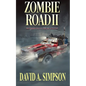 Zombie Road II: Bloodbath on the Blacktop - Paperback