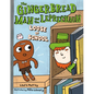 The Gingerbread Man and the Leprechaun Loose at School - Hardcover