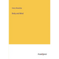Body and Mind - Paperback