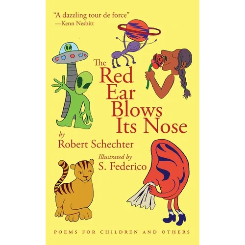 The Red Ear Blows Its Nose: Poems for Children and Others - Hardcover
