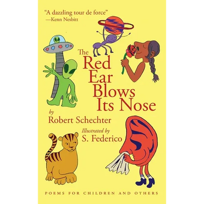 The Red Ear Blows Its Nose: Poems for Children and Others - Hardcover
