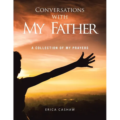 Conversations with My Father: A Collection of My Prayers - Paperback