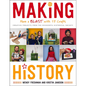 Making History: Have a Blast with 15 Crafts - Paperback