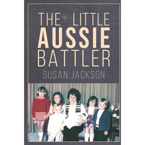 The Little Aussie Battler - Paperback