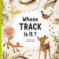 Whose Track Is It? - Board Book
