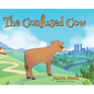 The Confused Cow - Hardcover