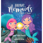 Brave Mermaids Shell of Magic: Shell of Magic - Hardcover