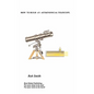 How to Build an Astronomical Telescope - Paperback
