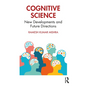 Cognitive Science: New Developments and Future Directions - Paperback