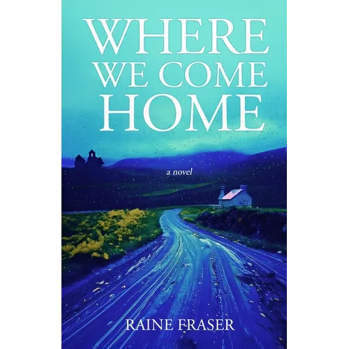 Where We Come Home - Paperback