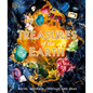Treasures of the Earth: Rocks, Minerals, Crystals, and Gems - Hardcover