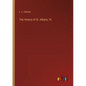 The History of St. Albans, Vt. - Paperback