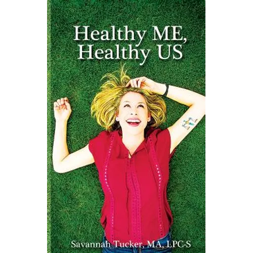 Healthy ME Healthy US - Paperback