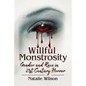 Willful Monstrosity: Gender and Race in 21st Century Horror - Paperback